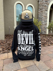 Lil Bit Of Devil in these Angel Eyes Hoodie